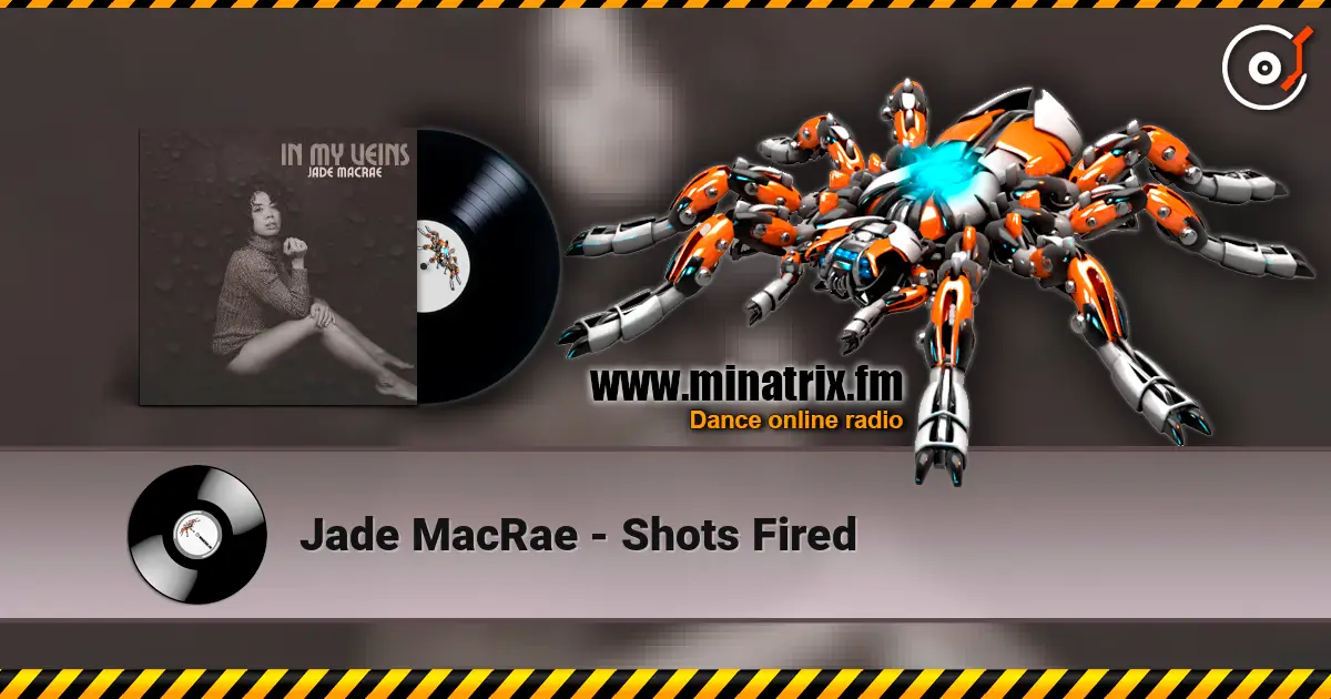 Jade MacRae - Shots Fired listen online in high quality | Minatrix.FM