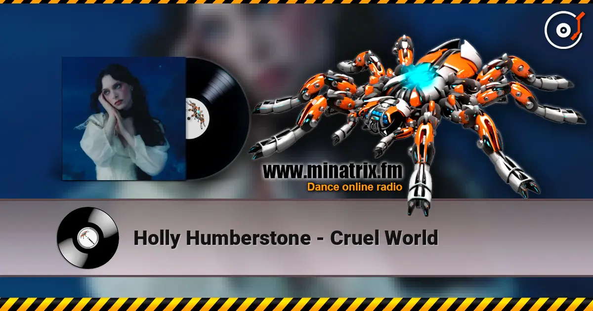Holly Humberstone - Cruel World слухати онлайн у високій якості | Minatrix.FM