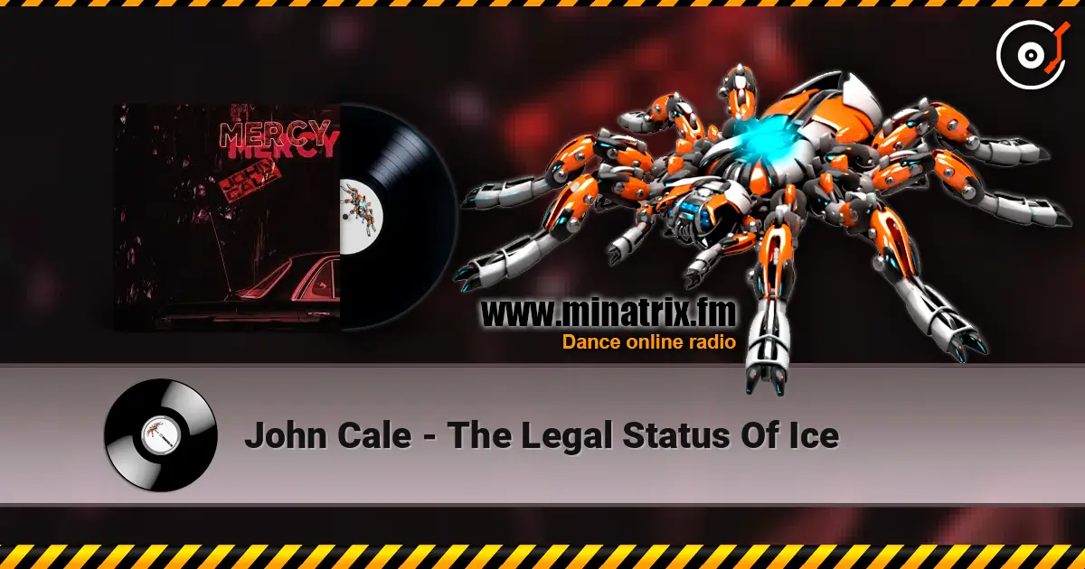 John Cale - The Legal Status Of Ice слухати онлайн у високій якості | Minatrix.FM