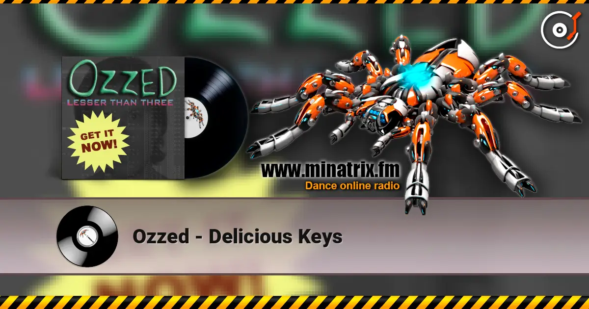 Ozzed - Delicious Keys listen online in high quality | Minatrix.FM