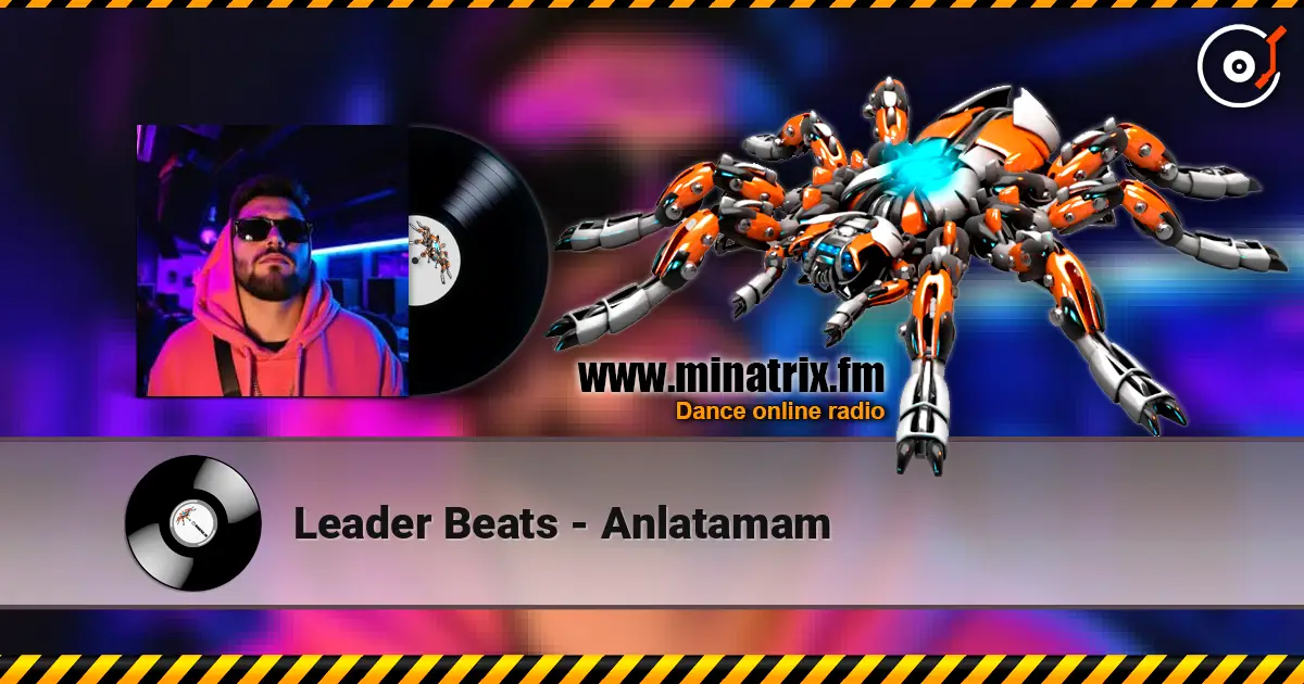 Leader Beats - Anlatamam слухати онлайн у високій якості | Minatrix.FM