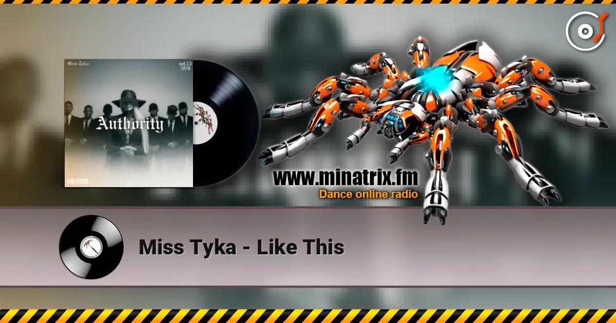 Miss Tyka - Like This listen online in high quality | Minatrix.FM