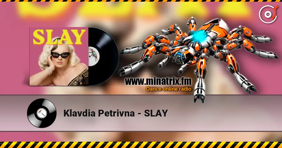 Klavdia Petrivna - SLAY слухати онлайн у високій якості | Minatrix.FM