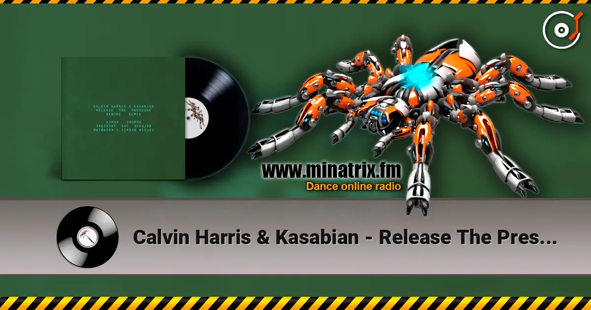 Calvin Harris & Kasabian - Release The Pressure (Rebūke Remix) слухати онлайн у високій якості | Minatrix.FM