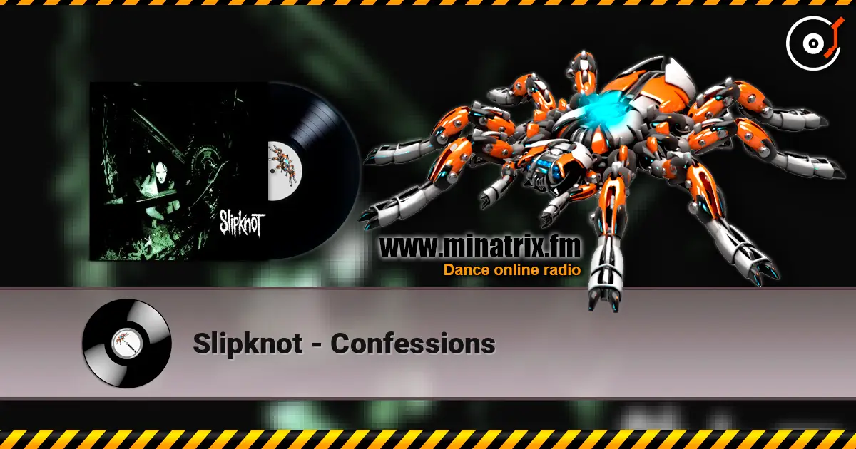 Slipknot - Confessions слухати онлайн у високій якості | Minatrix.FM