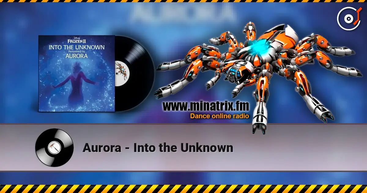 Aurora - Into the Unknown слухати онлайн у високій якості | Minatrix.FM
