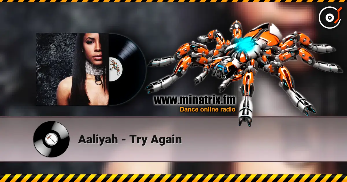 Aaliyah - Try Again слухати онлайн у високій якості | Minatrix.FM