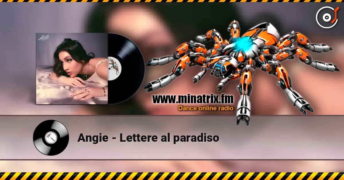 Angie - Lettere al paradiso listen online in high quality | Minatrix.FM