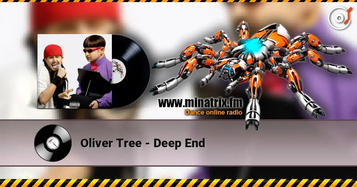 Oliver Tree - Deep End listen online in high quality | Minatrix.FM