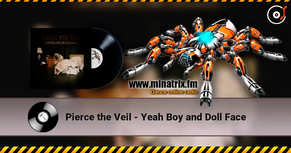 Pierce the Veil - Yeah Boy and Doll Face слухати онлайн у високій якості | Minatrix.FM