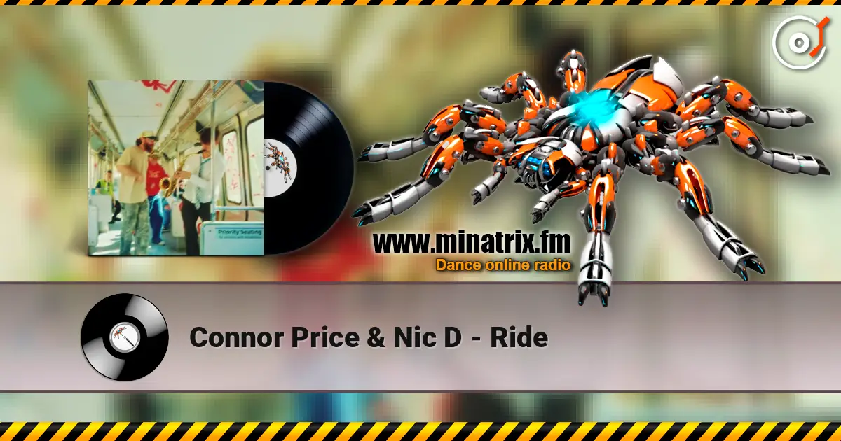 Connor Price & Nic D - Ride listen online in high quality | Minatrix.FM