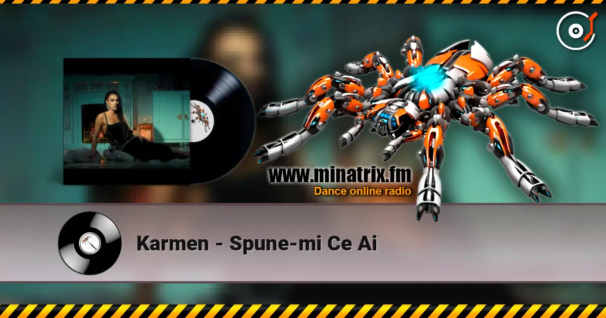 Karmen - Spune-mi Ce Ai listen online in high quality | Minatrix.FM