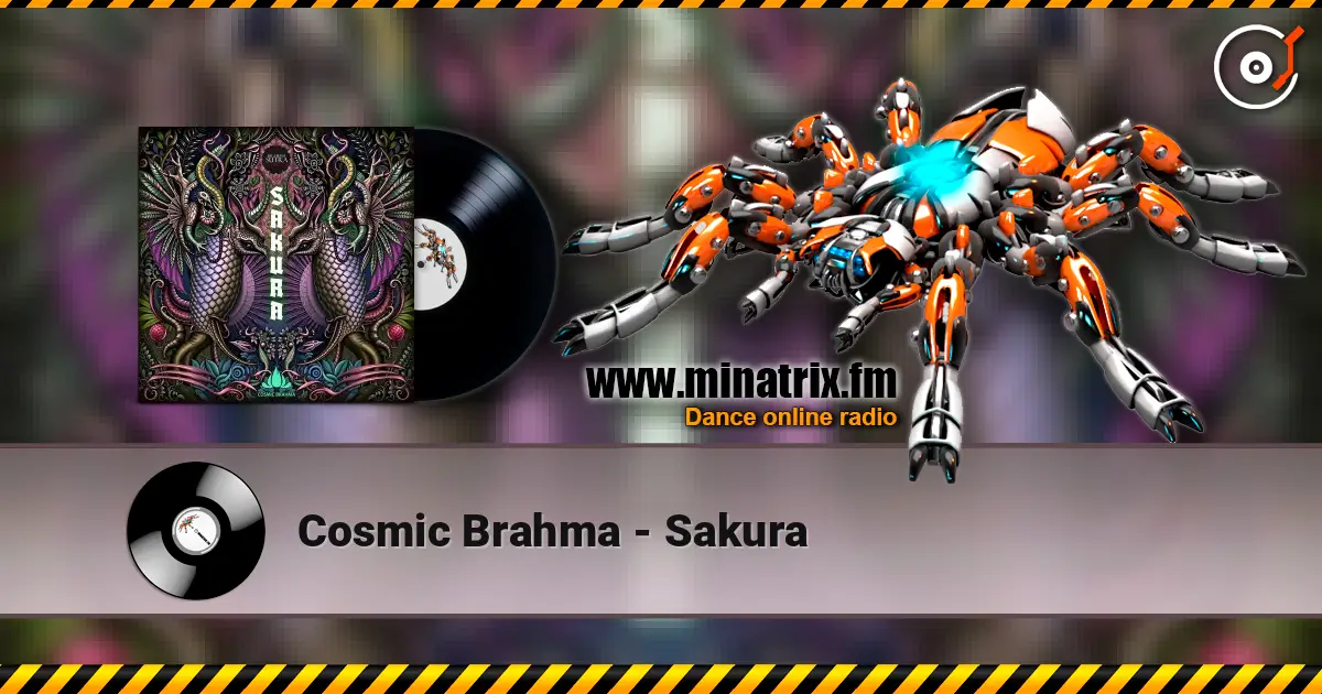 Cosmic Brahma - Sakura listen online in high quality | Minatrix.FM