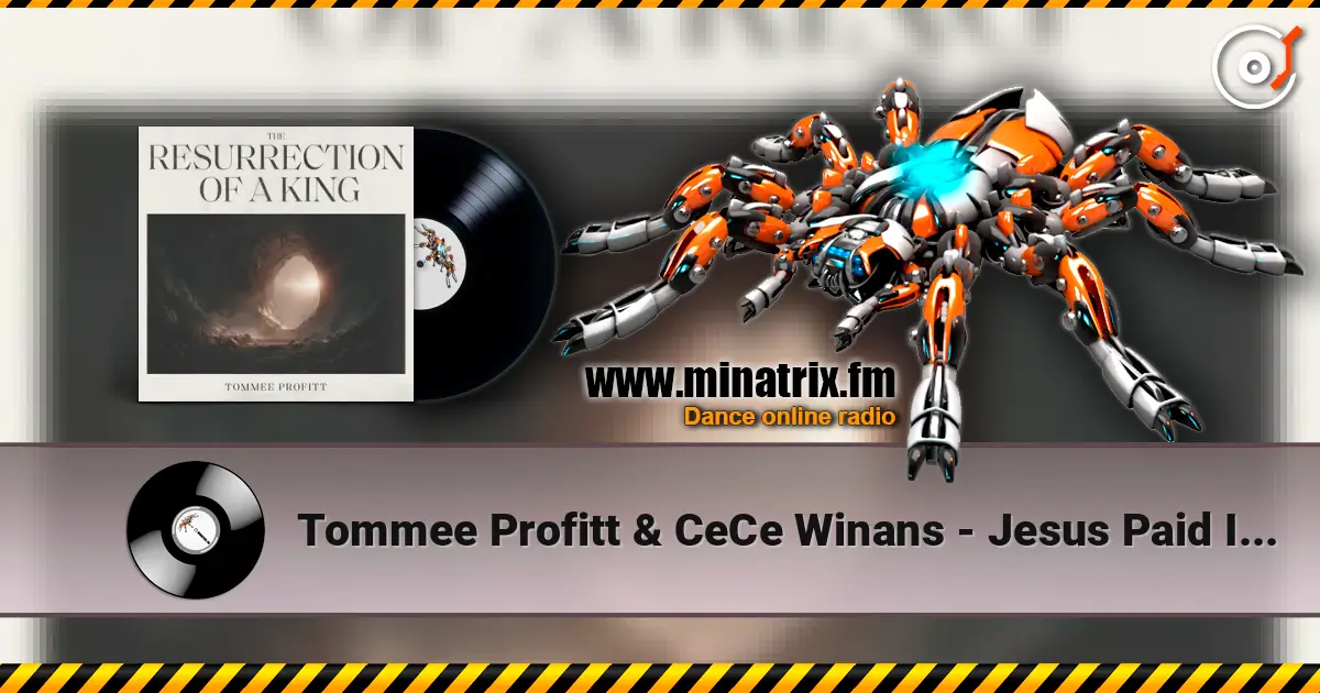 Tommee Profitt & CeCe Winans - Jesus Paid It All listen online in high quality | Minatrix.FM