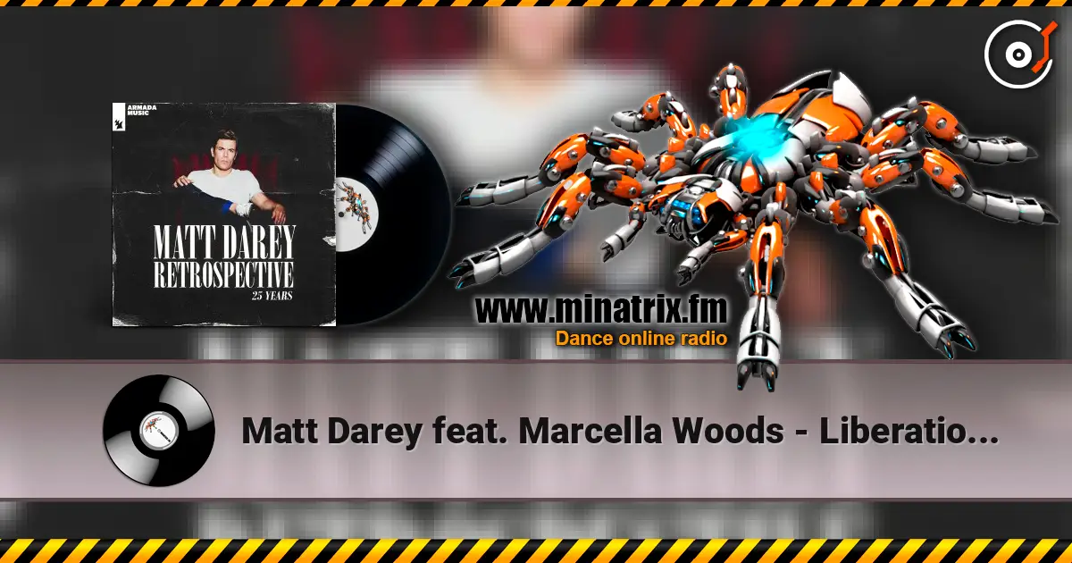 Matt Darey feat. Marcella Woods - Liberation (Ferry Corsten Remix) listen online in high quality | Minatrix.FM