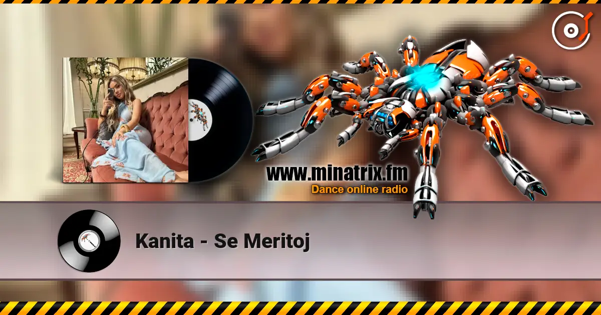 Kanita - Se Meritoj listen online in high quality | Minatrix.FM