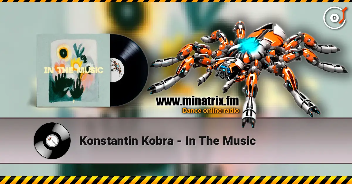 Konstantin Kobra - In The Music listen online in high quality | Minatrix.FM