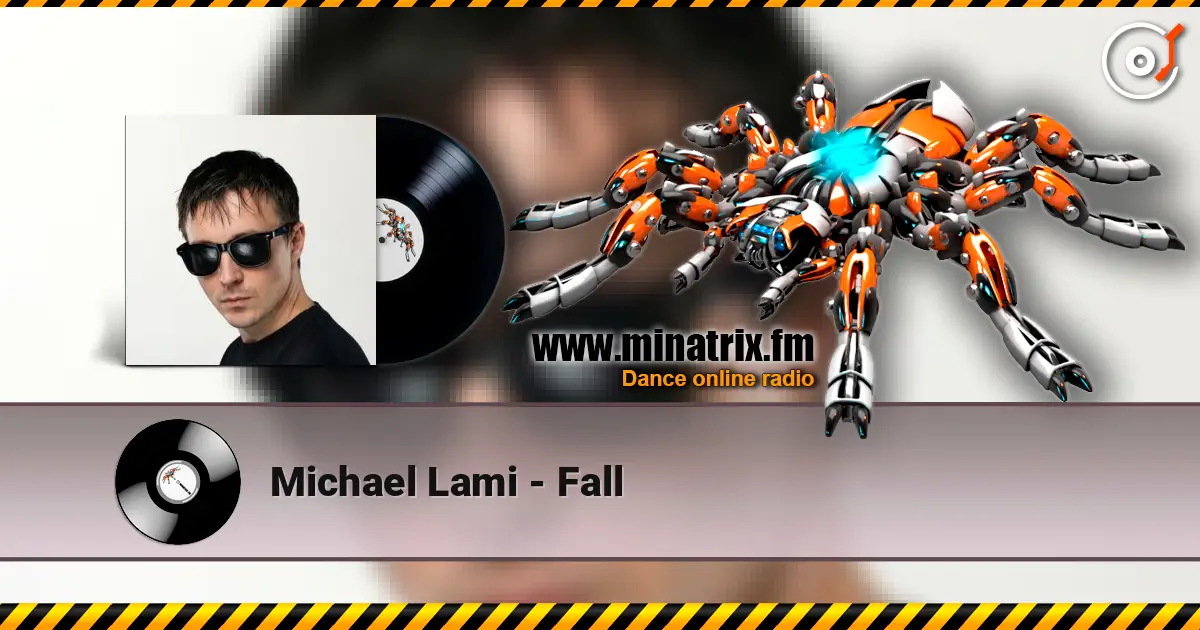 Michael Lami - Fall слухати онлайн у високій якості | Minatrix.FM