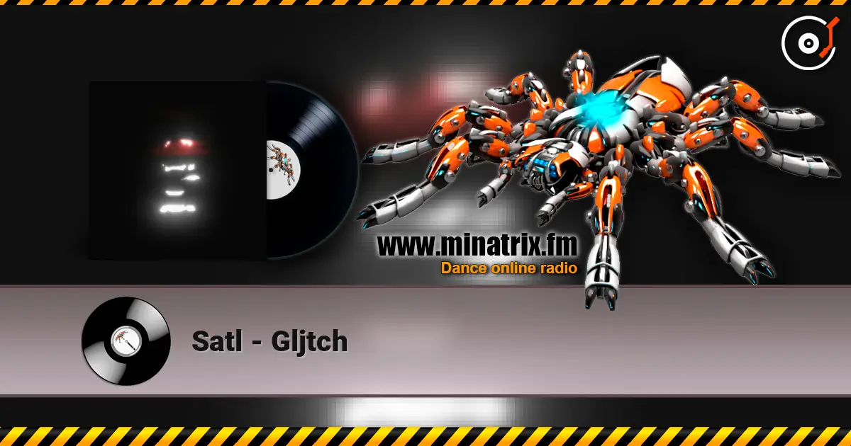 Satl - Gljtch listen online in high quality | Minatrix.FM