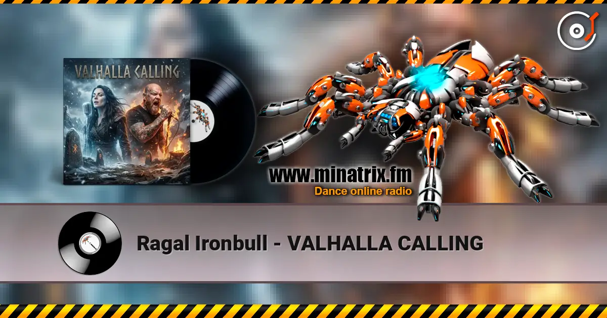 Ragal Ironbull - VALHALLA CALLING listen online in high quality | Minatrix.FM