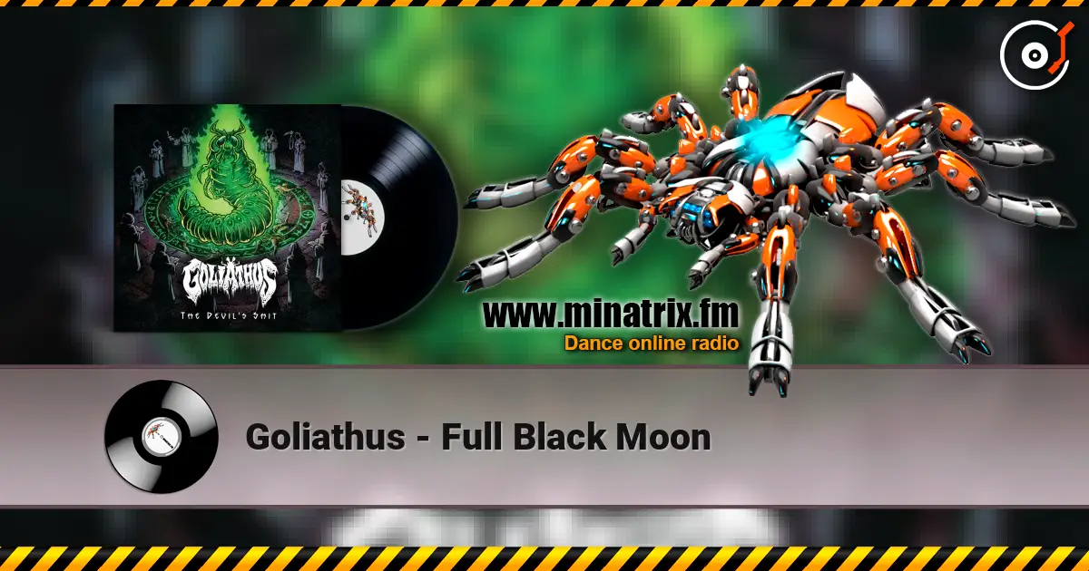 Goliathus - Full Black Moon listen online in high quality | Minatrix.FM