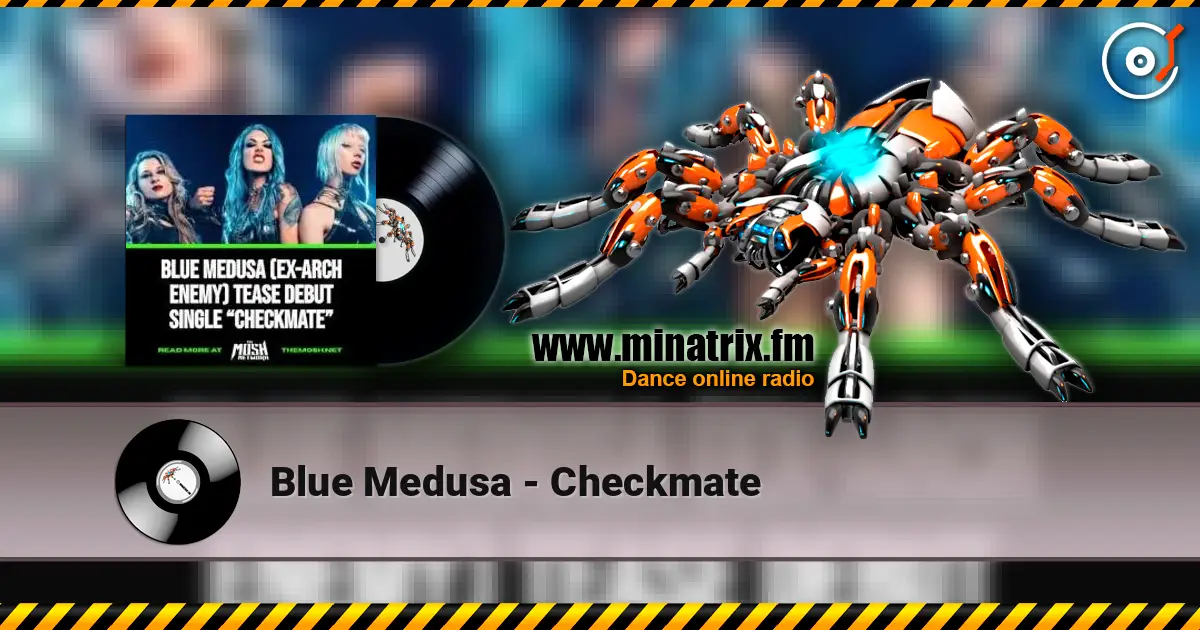 Blue Medusa - Checkmate listen online in high quality | Minatrix.FM