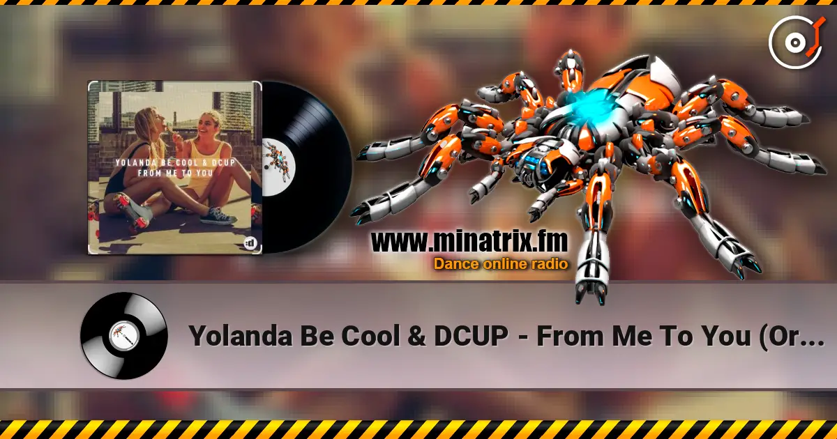 Yolanda Be Cool & DCUP - From Me To You (Original Mix) listen online in high quality | Minatrix.FM