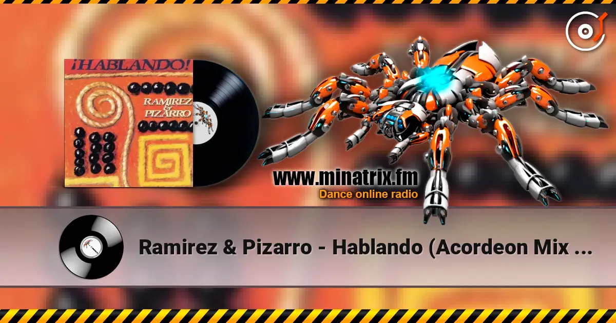 Ramirez & Pizarro - Hablando (Acordeon Mix Edit) listen online in high quality | Minatrix.FM