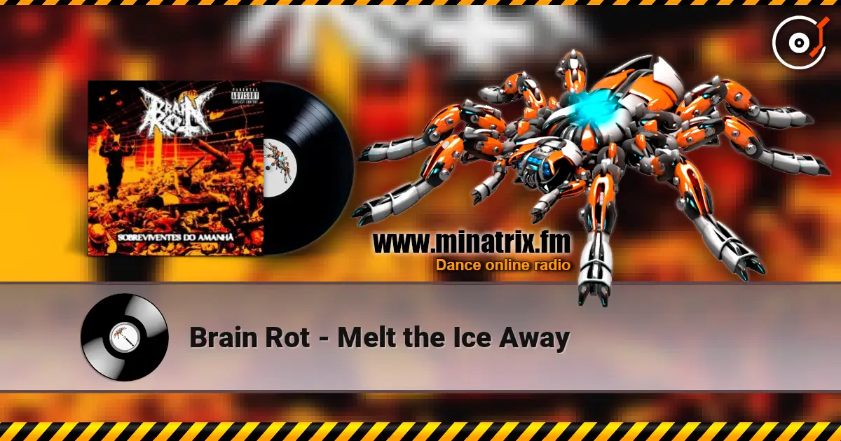 Brain Rot - Melt the Ice Away listen online in high quality | Minatrix.FM