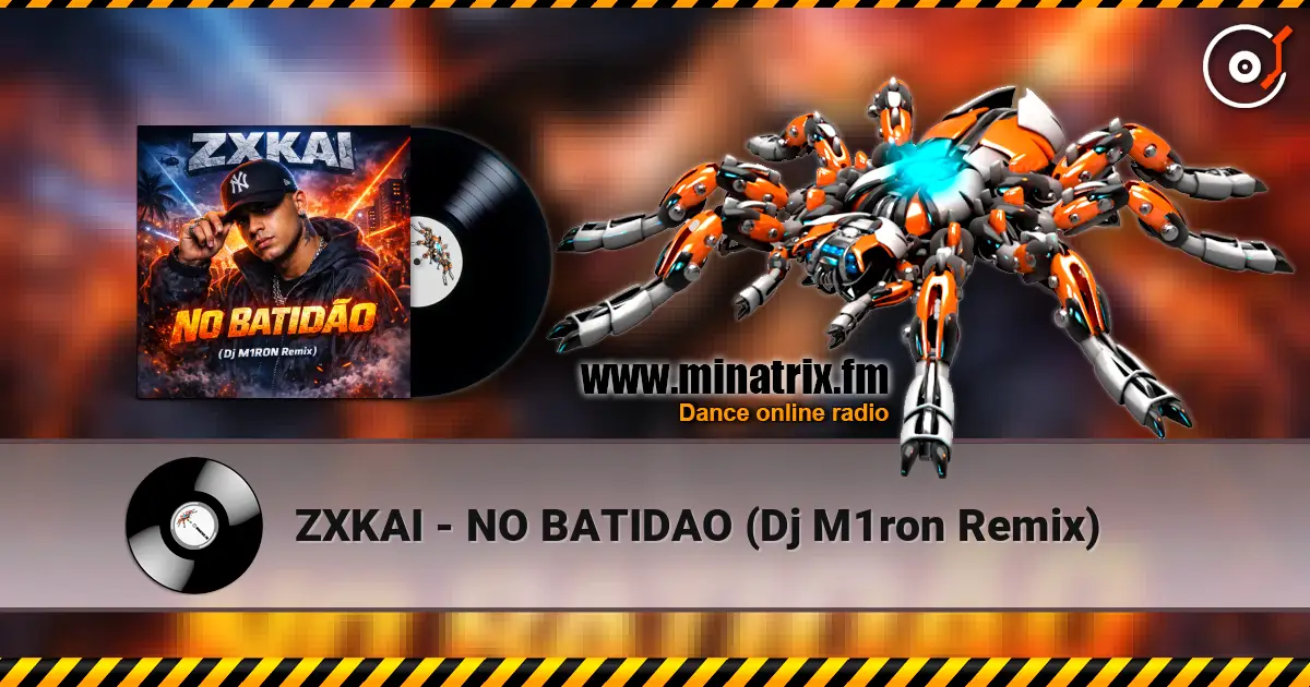 ZXKAI - NO BATIDAO (Dj M1ron Remix) listen online in high quality | Minatrix.FM