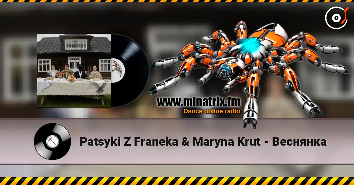 Patsyki Z Franeka & Maryna Krut - Веснянка listen online in high quality | Minatrix.FM
