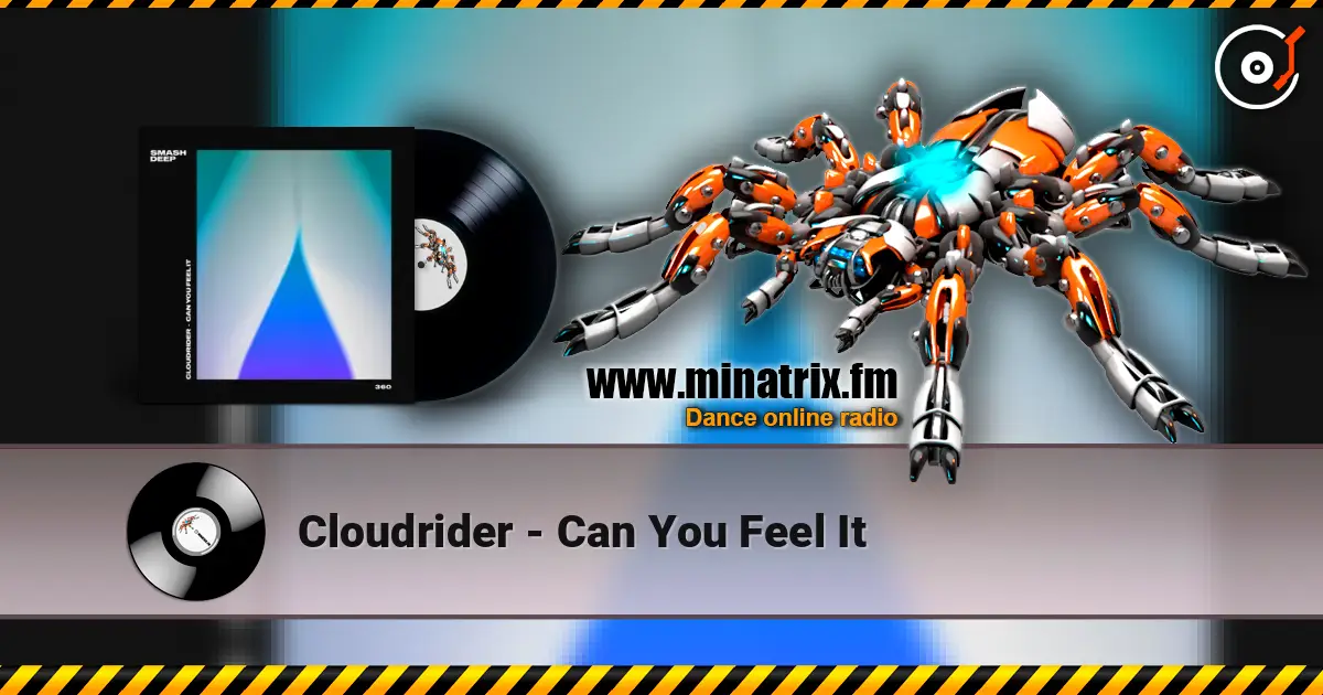Cloudrider - Can You Feel It listen online in high quality | Minatrix.FM