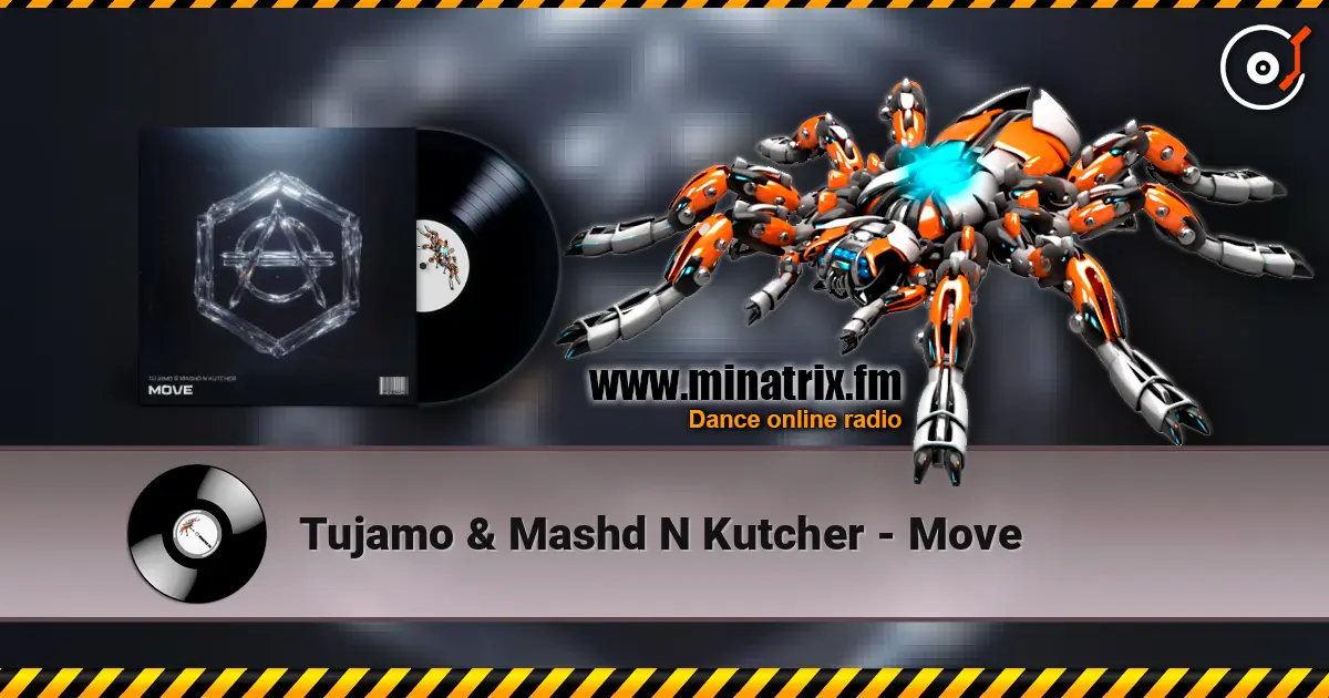 Tujamo & Mashd N Kutcher - Move listen online in high quality | Minatrix.FM