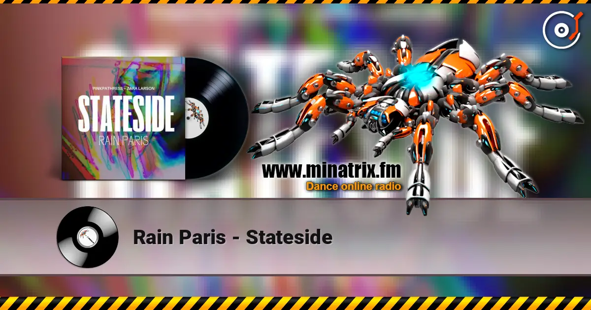Rain Paris - Stateside listen online in high quality | Minatrix.FM