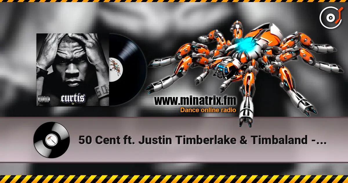 50 Cent ft. Justin Timberlake & Timbaland - Ayo Technology listen online in high quality | Minatrix.FM
