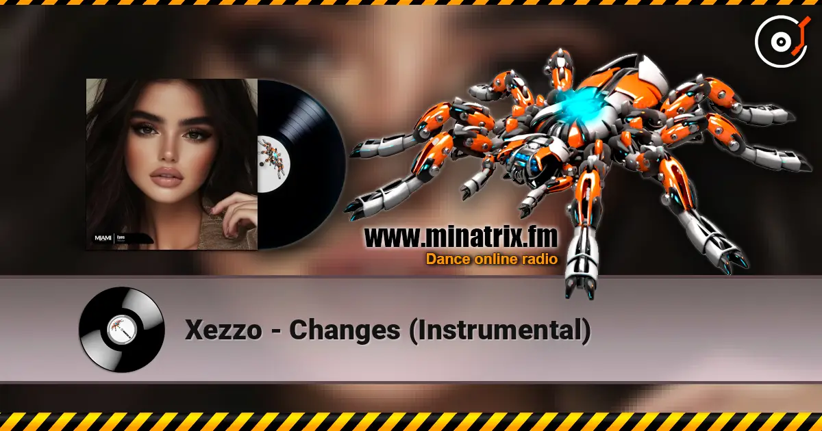 Xezzo - Changes (Instrumental) listen online in high quality | Minatrix.FM