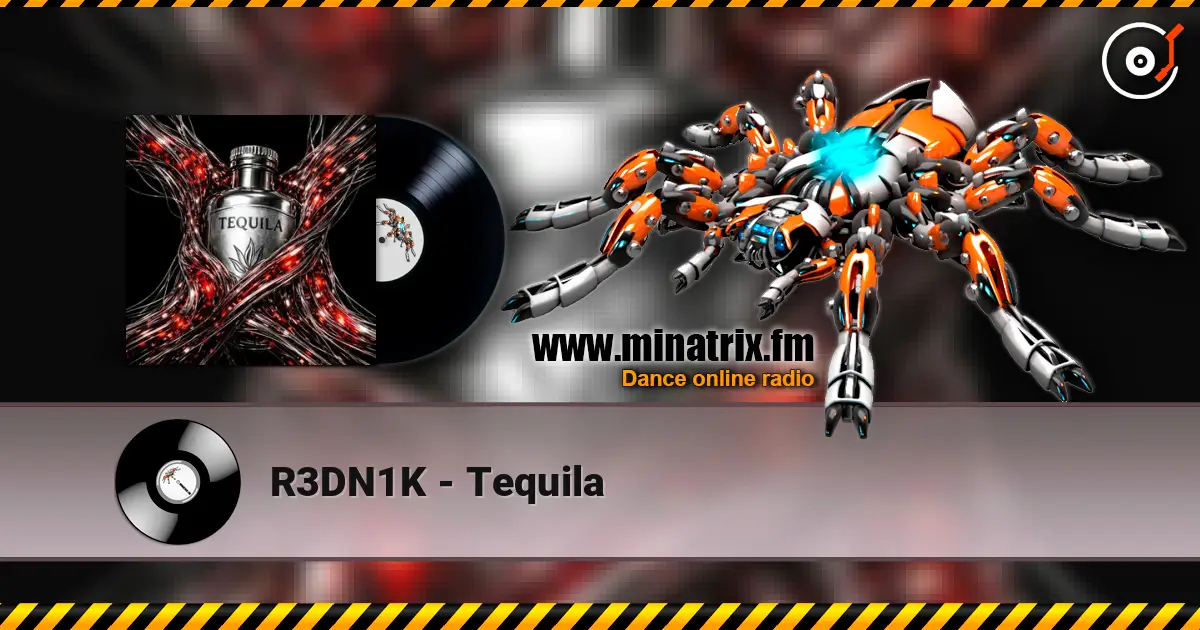 R3DN1K - Tequila listen online in high quality | Minatrix.FM