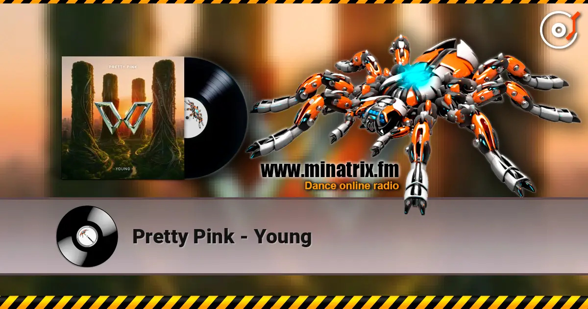 Pretty Pink - Young listen online in high quality | Minatrix.FM