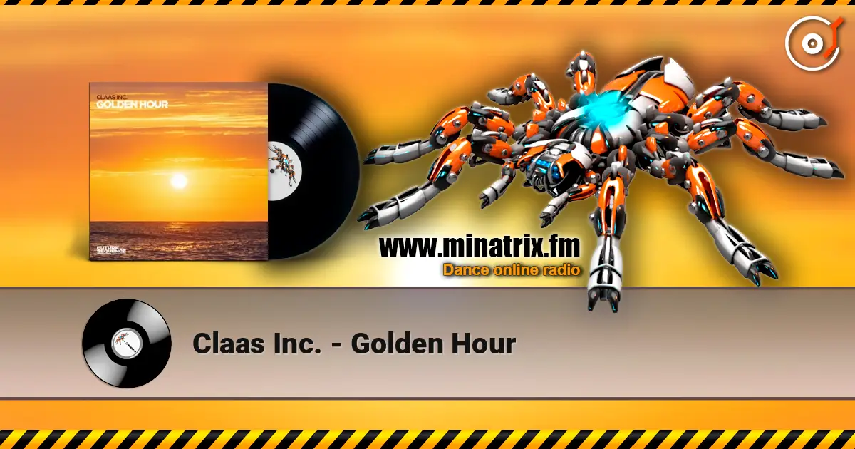 Claas Inc. - Golden Hour listen online in high quality | Minatrix.FM