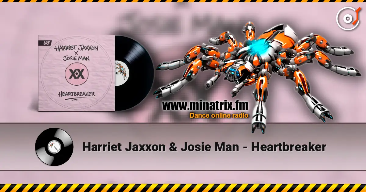 Harriet Jaxxon & Josie Man - Heartbreaker listen online in high quality | Minatrix.FM