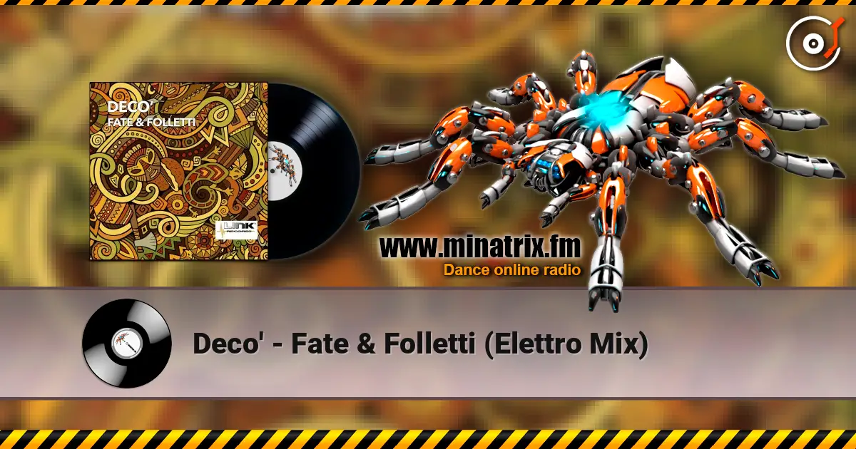 Deco' - Fate & Folletti (Elettro Mix) listen online in high quality | Minatrix.FM