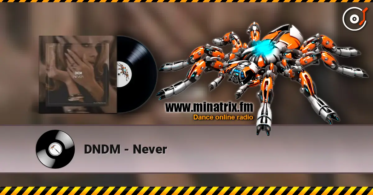DNDM - Never listen online in high quality | Minatrix.FM