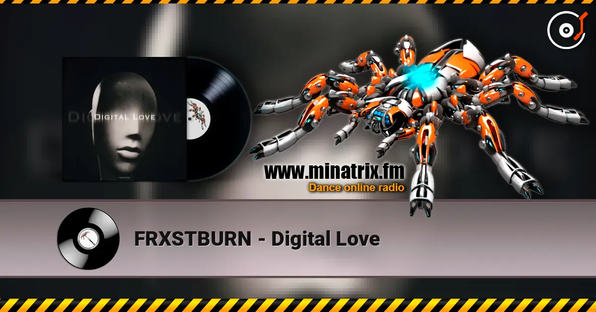 FRXSTBURN - Digital Love listen online in high quality | Minatrix.FM