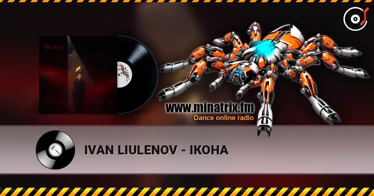 IVAN LIULENOV - ІКОНА listen online in high quality | Minatrix.FM