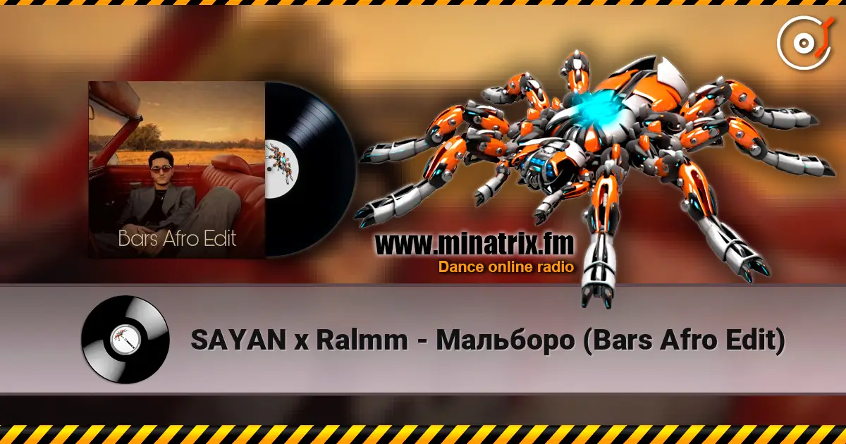 SAYAN x Ralmm - Мальборо (Bars Afro Edit) listen online in high quality | Minatrix.FM