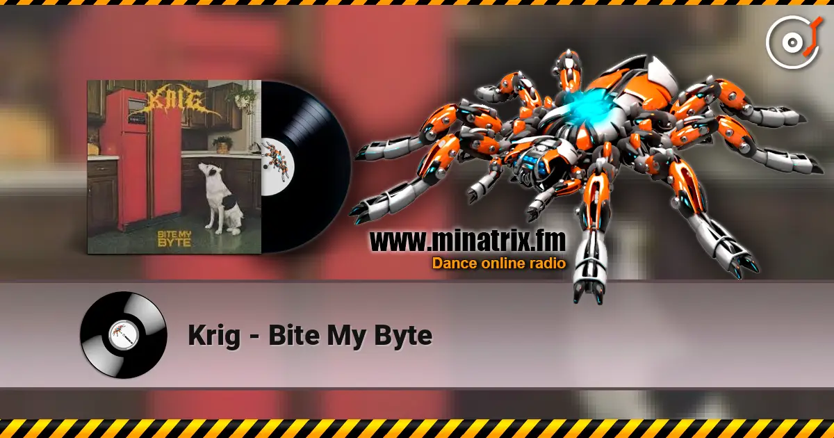 Krig - Bite My Byte listen online in high quality | Minatrix.FM