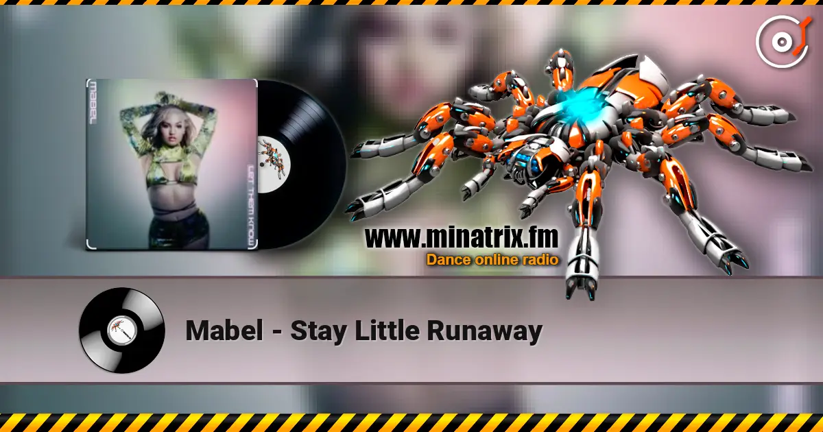 Mabel - Stay Little Runaway listen online in high quality | Minatrix.FM