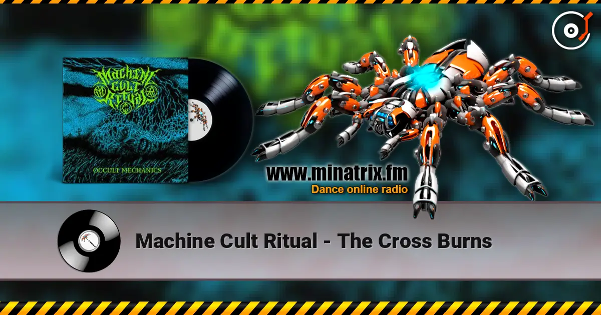 Machine Cult Ritual - The Cross Burns listen online in high quality | Minatrix.FM