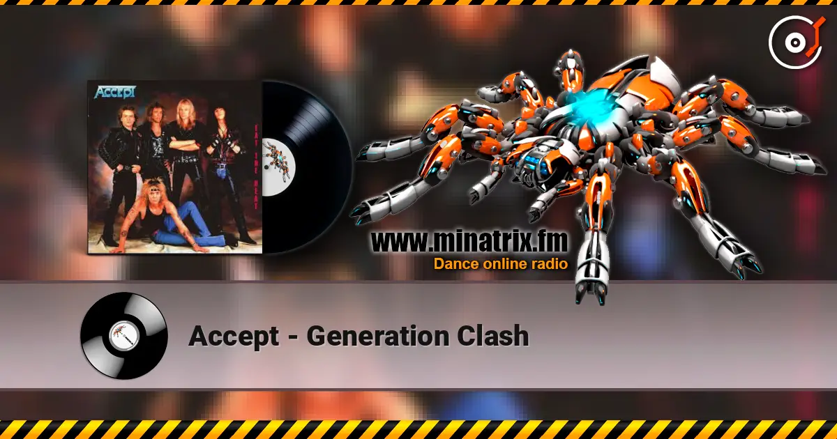Accept - Generation Clash listen online in high quality | Minatrix.FM