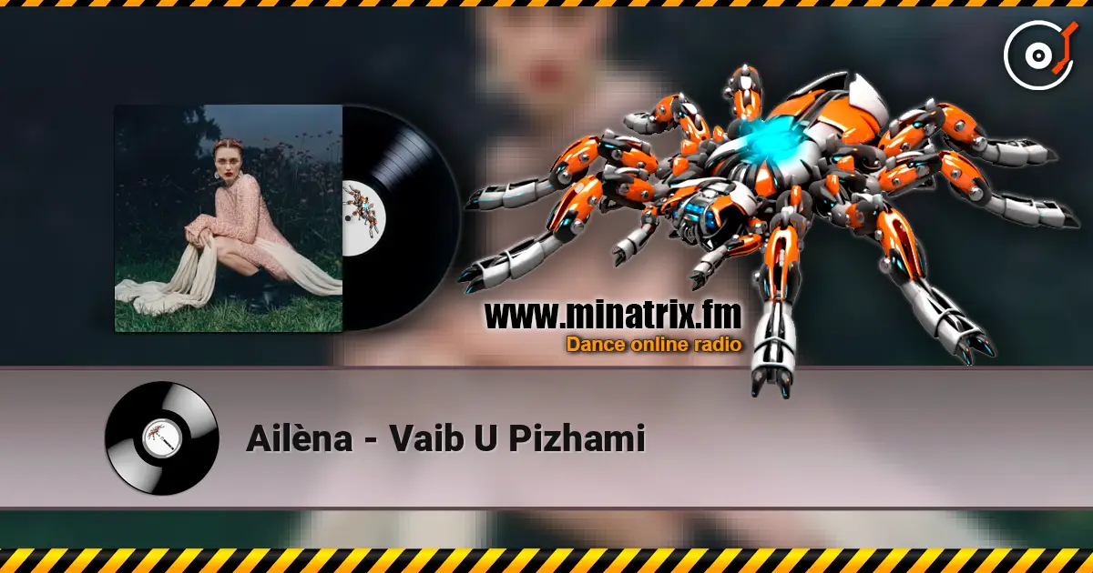 Ailèna - Vaib U Pizhami listen online in high quality | Minatrix.FM